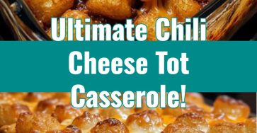 Chili Cheese Tater Tot Casserole
