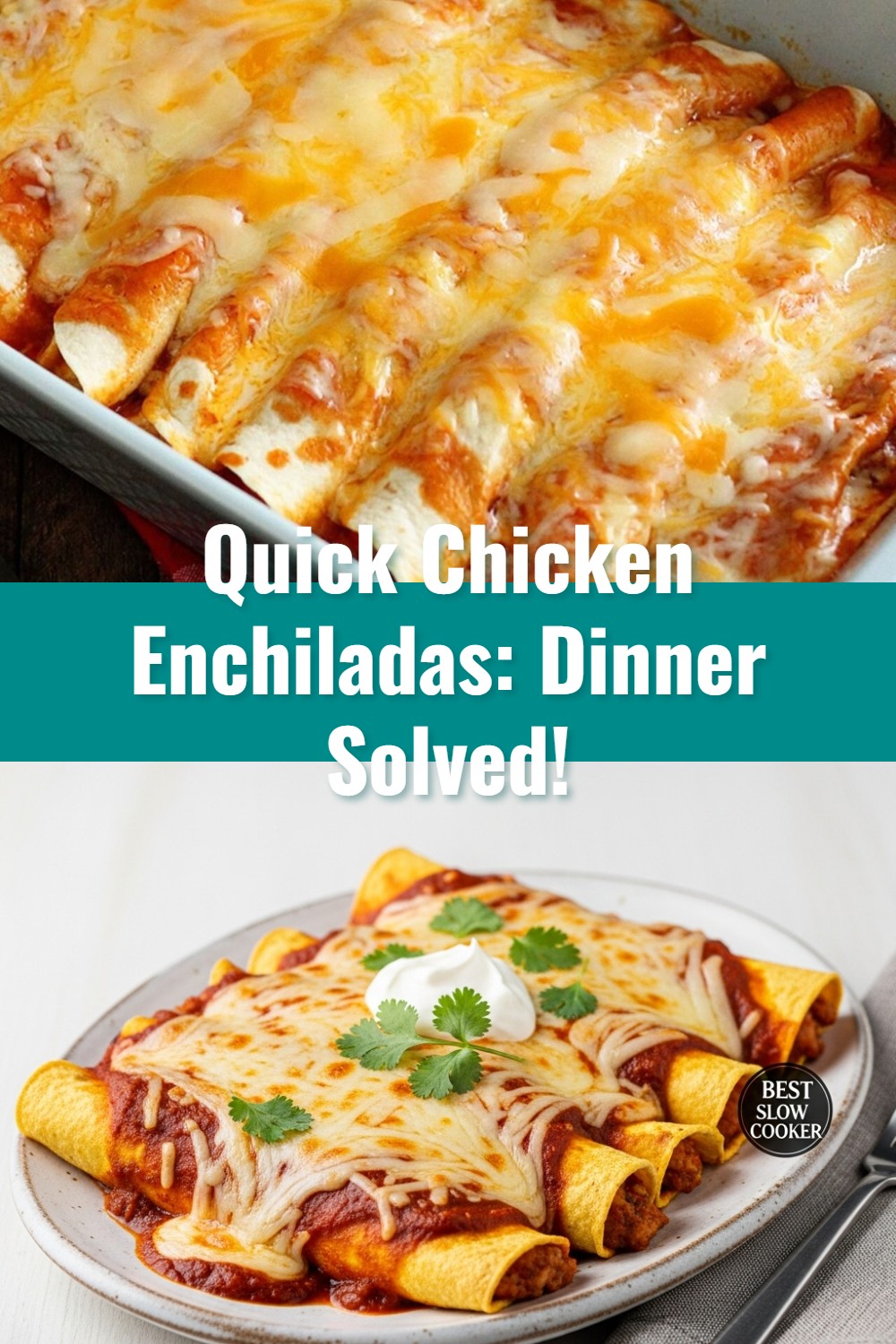 Quick and Easy Chicken Enchiladas Recipe for Dinner!