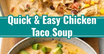Easy Chicken Taco Soup