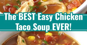 Our Go-To Easy Chicken Taco Soup for Busy Family Nights!