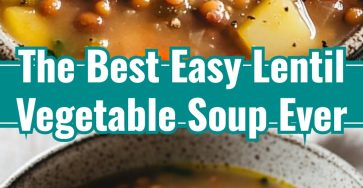 Easy Lentil Vegetable Soup Best Family Vegetarian Recipe