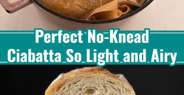 Easy No-Knead Ciabatta Family Friday Night Supper Lunch Snacks