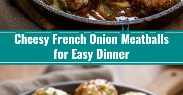French Onion Meatballs Quick Meat Recipes Dish Party Food Ideas