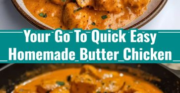 Quick Easy Homemade Butter Chicken Comforting Family Dinner Bake
