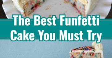 Best Funfetti Birthday Cake Simple 8 Inch Four Layer Recipe