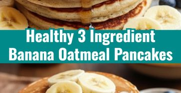 Healthy At Home Breakfast 3 Ingredient Banana Oatmeal Pancakes Recipe